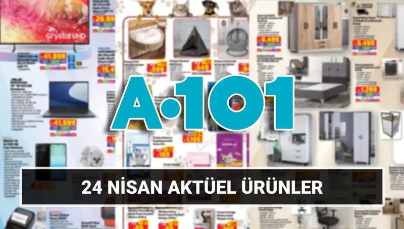 A101'de 24 Nisan Fırsatları: Eviniz İçin Gerekli Her Şey Satışta!